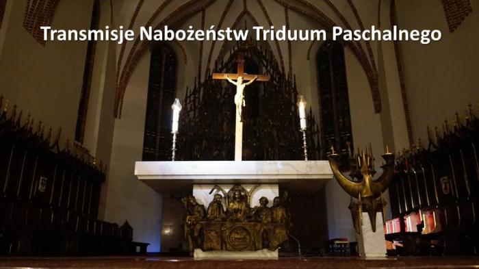 Transmisje nabożeństw Triduum Paschalnego na Youtube